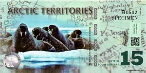 АРКТИЧЕСКИЕ ТЕРРИТОРИИ 15 ДОЛЛАРОВ (ОБРАЗЕЦ) 1