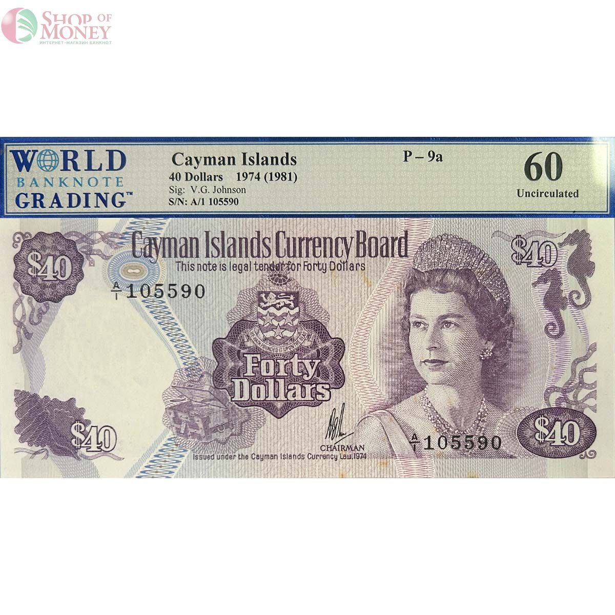 КАЙМАНОВЫ ОСТРОВА 40 ДОЛЛАРОВ (WBG - GRADE 60) 1