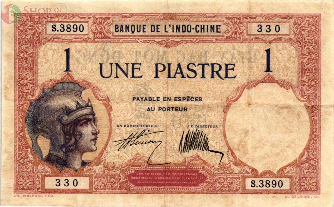 ФРАНЦУЗСКИЙ ИНДОКИТАЙ 1 ПИАСТР 1